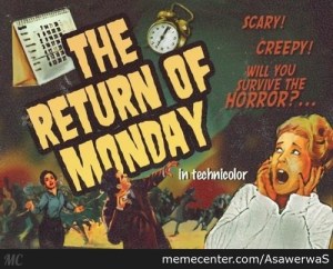 wpid-i-hate-mondays_o_2816735.jpg